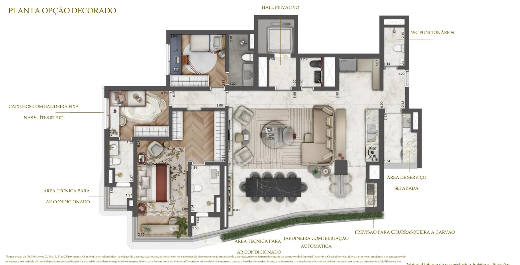 Planta opção decorado de 156,30 m² da Torre 02 do Le Six Residences